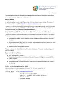 31 March, 2015 The Department of Ecology and Natural Resources Management of the Center for Development Research (ZEF), University of Bonn, invites applications for the position of Research Assistant in the interdiscipli
