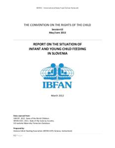 IBFAN – International Baby Food Action Network  THE CONVENTION ON THE RIGHTS OF THE CHILD Session 63 May/June 2013