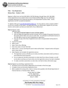 DEPARTMENT OF FINANCIAL SERVICES Division of State Fire Marshal Bureau of Fire Standards & Training Title: Class Registration Release Date: October 1, 2012