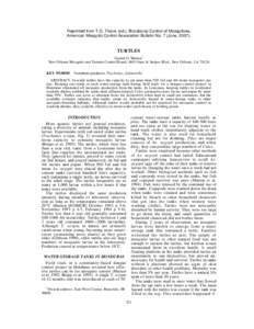 Reprinted from T.G. Floore (ed.), Biorational Control of Mosquitoes, American Mosquito Control Association Bulletin No. 7 (June, TURTLES Gerald G. Marten1 New Orleans Mosquito and Termite Control Board, 6601 Stars