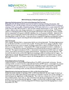 2014 NGVAmerica Federal Legislative Issues Alternative Fuel Infrastructure Tax Credit and the Alternative Fuel Tax Credit EPAct 2005, (PL 109–58) provided for an income tax credit for natural gas refueling infrastructu