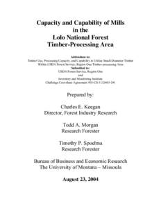 Papermaking / Geography of the United States / Diameter at breast height / Volume / Lolo National Forest / Lumber / Pulpwood / Pulp / Missoula /  Montana / Montana / Forestry / Wood