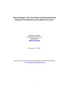 Barack Obama’s First Six Months of International and Domestic Presidential Travel in Historical Context Brendan J. Doherty United States Naval Academy[removed]