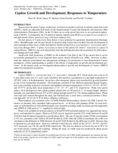 Reprinted from: Trends in new crops and new uses[removed]J. Janick and A. Whipkey (eds.). ASHS Press, Alexandria, VA. Cuphea Growth and Development: Responses to Temperature Russ W. Gesch, Nancy W. Barbour, Frank Forcella