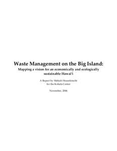 Microsoft Word - Waste Management on the Big Island Finalbcedits.doc