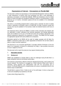 Expressions of Interest – Concessions on Rundle Mall This document outlines the requirements of the Rundle Mall Management Authority (RMMA) to seek Expressions of Interest (EOI) from businesses that wish to take advant