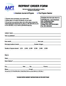 reprint order form Both color and black and white reprints are available. See prices on second page. ❏ American Journal of Physics