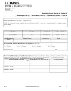 Candidacy for the Degree of Doctor of  □Philosophy (Ph.D.) | □ Education (Ed.D.) | □ Engineering (D.Engr.) – Plan B The Qualifying Exam Chair signature is no longer required. NOTE: $90 Candidacy Fee must be paid 