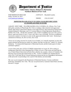 Department of Justice United States Attorney Richard S. Hartunian Northern District of New York FOR IMMEDIATE RELEASE Friday, October 24, 2014 www.justice.gov/usao/nyn