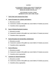 AGENDA GOVERNMENT OPERATIONS JOINT COMMITTEE WEDNESDAY SEPTEMBER 21, 2011 – 10:30 A.M. ROOM 30, LEGISLATIVE PLAZA SENATOR BO WATSON, CHAIR REPRESENTATIVE JIM COBB, CHAIR