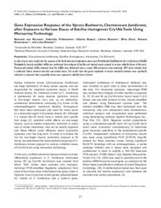 6th Pacific Rim Conference on the Biotechnology of Bacillus thuringiensis and its Environmental Impact, Victoria BC, 2005 Côté, J.-C., Otvos, I.S, Schwartz, J.-L. and Vincent, C. (eds) Gene Expression Response of the S