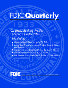 FDIC Quarterly Quarterly Banking Profile: Second Quarter 2013 Highlights: ■	 ■