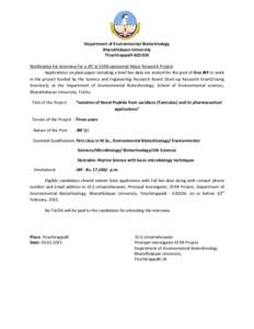 Department of Environmental Biotechnology Bharathidasan University Tiruchirappalli[removed]Notification for interview for a JRF in SERB sponsored Major Research Project Applications on plain paper including a brief bio-d