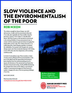 Slow Violence and the Environmentalism of the Poor