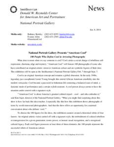 Donald W. Reynolds Center for American Art and Portraiture National Portrait Gallery Jan. 8, 2014 Media only: