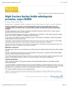 Prebiotics / Food additives / Polysaccharides / Fructan / Barley / Whole grain / Commonwealth Scientific and Industrial Research Organisation / Flour / Bread / Food and drink / Nutrition / Staple foods