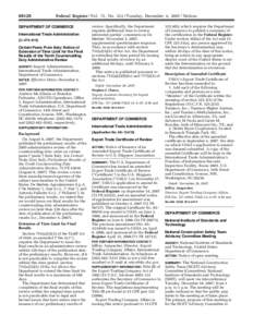 [removed]Federal Register / Vol. 72, No[removed]Tuesday, December 4, [removed]Notices review. Specifically, the Department requires additional time to review interested parties’ comments on De