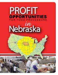 PROFIT OPPORTUNITIES FOR FOOD PROCESSORS Nebraska 95