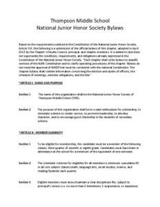 Thompson Middle School National Junior Honor Society Bylaws Based on the requirements outlined in the Constitution of the National Junior Honor Society,