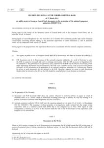 DECISION  (EUOF  THE  EUROPEAN  CENTRAL  BANK  -  of  27  Marchon  public  access  to  European  Central  Bank  documents  in  the  possession  of  the  national  competent  authorities  (ECB/  