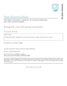 Open Research Online The Open University’s repository of research publications and other research outputs Imagined, real and moral economies Journal Article