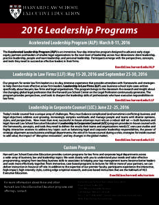 Leadership studies / Education / McGill Executive Institute / Academia / Harvard Law School / Law / Business education