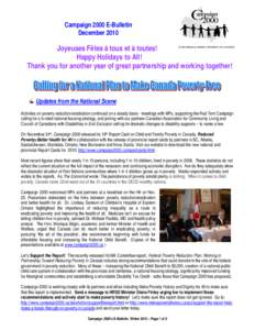 Economics / Poverty in Canada / Poverty reduction / Campaign / Medicare / Social planning organizations in Canada / Frances Lankin / Affordable housing / Make Poverty History / Poverty / Development / Socioeconomics