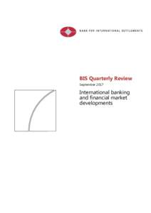 BIS Quarterly Review SeptemberInternational banking and financial market developments