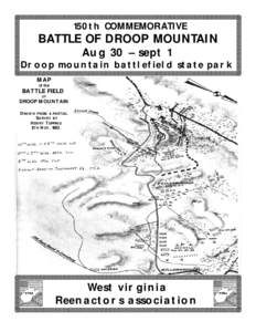 Droop Mountain Battlefield State Park / Droop Mountain / Historical reenactment / Pocahontas County /  West Virginia / Marlinton /  West Virginia / Sutler / Authenticity / John Echols / Droop /  West Virginia / West Virginia / West Virginia in the American Civil War / Geography of the United States