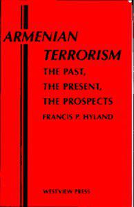 ARMENIAN TERRORISM THE PAST,