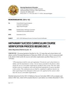 Wyoming Department of Education Cindy Hill, Superintendent of Public Instruction Hathaway Building, 2nd Floor, 2300 Capitol Avenue Cheyenne, WY[removed]	 Phone: ([removed] | Fax: ([removed] | edu.wyoming.gov