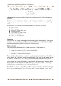 National Wildlife Rehabilitation Conference Proceedings[removed]The Handling of Sick and Injured Large Wild Birds of Prey Stuart Payne WA Conservation of Raptors ph: [removed]
