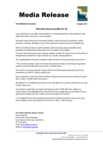 Media Release FOR IMMEDIATE RELEASE 8 August[removed]Elevated view accessible for all