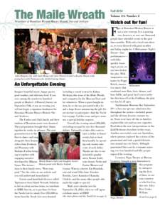 The Maile Wreath Newsletter of Hawaiian Mission Houses Historic Site and Archives Fall 2012 Volume 34: Number 2