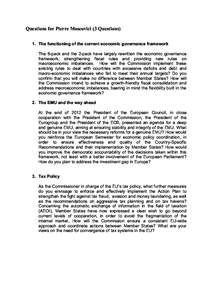 Questions for Pierre Moscovici (3 Questions) 1. The functioning of the current economic governance framework The 6-pack and the 2-pack have largely rewritten the economic governance framework, strengthening fiscal rules 