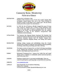 California / Canneries / Cannery Row / Ed Ricketts / Sardine / Monterey Peninsula / Monterey Bay / John Steinbeck / Cannery Casino and Hotel / Geography of California / Monterey County /  California / Monterey /  California