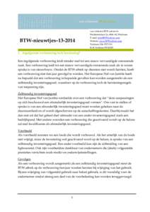 BTW-nieuwtjes–van vilsteren BTW advies bv Heidesteinlaan 2a, 6866 AG Heelsum E-mail:  Website: www.BTWadvies.com