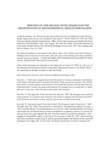 MINUTES OF THE NEVADA STATE BOARD FOR THE REGISTRATION OF ENVIRONMENTAL HEALTH SPECIALISTS A Board meeting, via conference call, was conducted from the Washoe County District Health Department, Room 216, located at 1001 