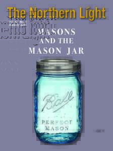 Vol. 47 No. 3 AUGUST 2016 MASONS AND THE