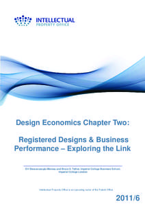 Design Economics Chapter Two: Registered Designs & Business Performance – Exploring the Link Elif Bascavusoglu-Moreau and Bruce S. Tether, Imperial College Business School, Imperial College London