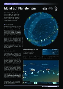 Aktuelles am Himmel  Mond auf Planetentour Der Mond trifft im Juni 2014 gleich auf zwei Planeten am Abendhimmel. Zuerst begegnet er Mars,