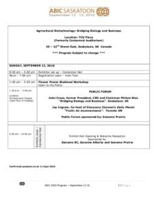 University of Saskatchewan / Saskatoon / Bioproducts / Provinces and territories of Canada / TCU Place / Sidney Buckwold / Saskatchewan