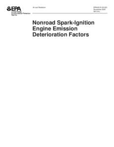 Nonroad Spark-Ignition Engine Emission Deterioration Factors (EPA420-R[removed])