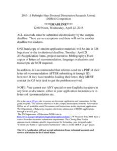 [removed]Fulbright-Hays Doctoral Dissertation Research Abroad (DDRA) Competition