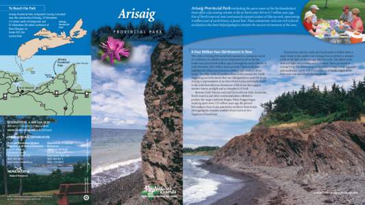 Arisaig Provincial Park overlooking the warm waters of the Northumberland Strait offers a fascinating window to life on Earth some 443 to 417 million years ago. One of North America’s most continuously exposed sections