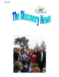 August 2007  Newsletter No 3, 2007 Inside your Discovery News