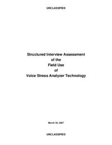 UNCLASSIFIED  Structured Interview Assessment of the Field Use of