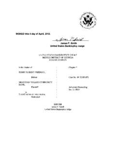 SIGNED this 4 day of April, [removed]James P. Smith United States Bankruptcy Judge  UNITED STATES BANKRUPTCY COURT
