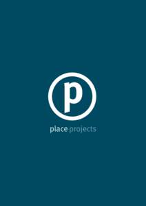 place projects  Place is Brisbane’s premier project marketing agency with the experience and resources to bring success to your next residential development. A key factor that separates Place from our competitors is t