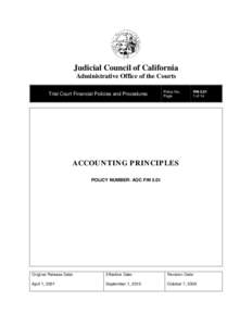 Judicial Council of California Administrative Office of the Courts Trial Court Financial Policies and Procedures Policy No. Page